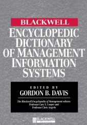 book The Blackwell Encyclopedic Dictionary of Management Information Systems (Blackwell Encyclopedia of Management)