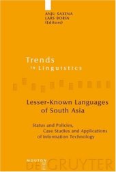 book Lesser-known languages of South Asia: Status and Policies, Case Studies and Applications of Information Technology