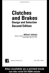 book Clutches and Brakes: Design and Selection (Dekker Mechanical Engineering)