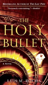 book The Holy Bullet