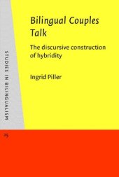 book Bilingual couples talk: the discursive construction of hybridity