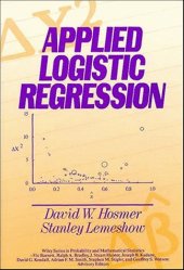 book Applied Logistic Regression (Wiley Series in Probability and Mathematical Statistics. Applied Probability and Statistics Section)