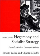 book Hegemony and Socialist Strategy: Towards a Radical Democratic Politics