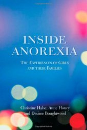 book Inside Anorexia: The Experiences of Girls and Their Families