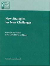 book New Strategies for New Challenges: Corporate Innovation in the United States and Japan (Compass Series)