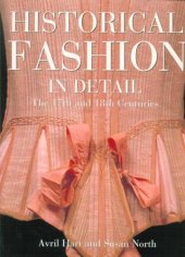 book Historical Fashion in Detail: The 17th and 18th Centuries