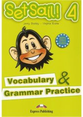 book Set Sail! 4 : Vocabulary and Grammar Practice