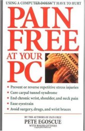 book Pain Free at Your PC