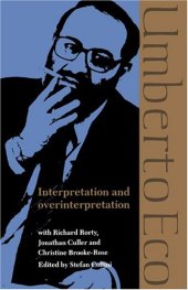 book Interpretation and Overinterpretation (Tanner Lectures in Human Values)