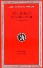 book Columella: On Agriculture (Books I-IV)