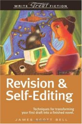 book Revision And Self-Editing (Write Great Fiction)