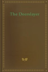 book The deerslayer  or, The first war-path 