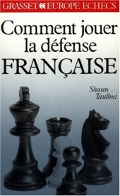 book Comment jouer la défense française