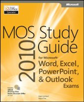 book MOS 2010 Study Guide for Microsoft Word, Excel, PowerPoint, and Outlook