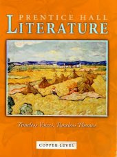 book Prentice Hall Literature: Timeless Voices, Timeless Themes : Copper Level