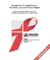 book Handbook for Legislators on HIV AIDS, Law and Human Rights: Action to Combat HIV AIDS in View of its Devastating Human, Economic and Social Impact (A UNAIDS Publication)