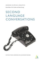 book Second Language Conversations (Advances in Applied Linguistics)