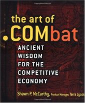 book The art of .COMbat: ancient wisdom for the competitive economy