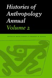 book Histories of Anthropology Annual, Volume 2 (Histories of Anthropology Annual)