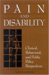 book Pain and Disability: Clinical, Behavioral, and Public Policy Perspectives