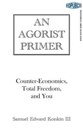 book An Agorist Primer