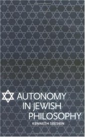 book Autonomy in Jewish philosophy