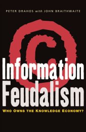 book Information feudalism: who owns the knowledge economy?