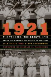 book 1921: The Yankees, the Giants, and the Battle for Baseball Supremacy in New York