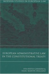 book European Administrative Law in the Constitutional Treaty (Modern Studies in European Law)