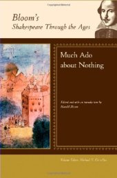 book Much Ado About Nothing (Bloom's Shakespeare Through the Ages)