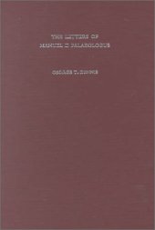 book The Letters of Manuel II Palaeologus (Corpus Fontium Historiae Byzantinae)