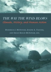 book The way the wind blows: climate, history, and human action