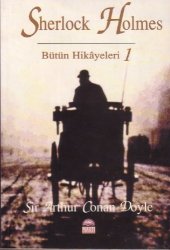 book Sherlock Holmes Bütün Hikâyeleri: I