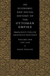 book An Economic and Social History of the Ottoman Empire, vol. 1, 1300-1600