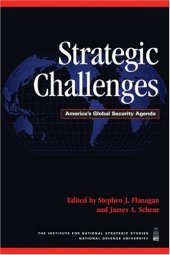 book Strategic Challenges: America's Global Security Agenda