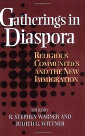 book Gatherings In Diaspora: Religious Communities and the New Immigration