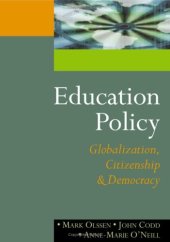 book Education Policy: Globalization, Citizenship and Democracy