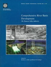 book Comprehensive River Basin Development: The Tennessee Valley Authority (World Bank Technical Paper)