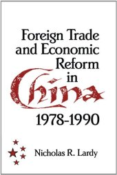 book Foreign trade and economic reform in China, 1978-1990