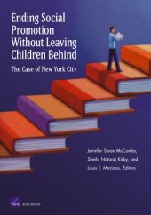 book Ending Social Promotion Without Leaving Children Behind: The Case of New York City (Monographs)