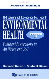 book Handbook of Environmental Health: Pollutant interactions in air, water, and soil, Volume 2