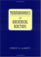 book Thermodynamics of Biochemical Reactions