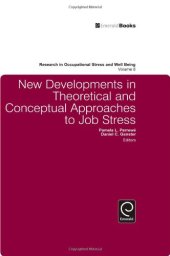 book New Developments in Theoretical and Conceptual Approaches to Job Stress (Research in Occupational Stress and Well Being)