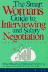 book Smart Woman's Guide to Interviewing and Salary Negotiation (Smart Woman's Series)