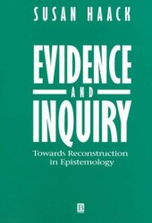 book Evidence and Inquiry: Towards Reconstruction in Epistemology