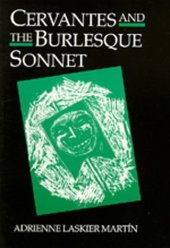 book Cervantes and the Burlesque Sonnet