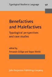 book Benefactives and Malefactives: Typological Perspectives and Case Studies