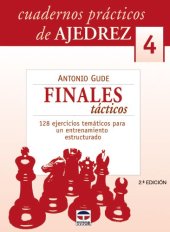 book Finales Tácticos (Cuadernos Prácticos De Ajedrez)