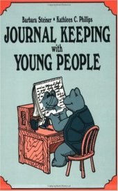 book Journal Keeping with Young People: