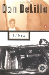 book Libra (Contemporary American Fiction)